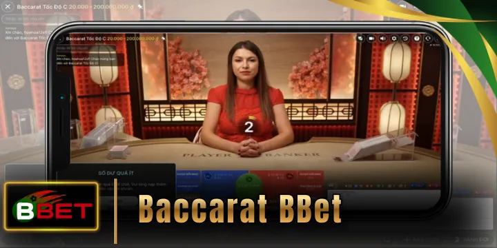 Baccarat BBet - Cơ hội thắng lớn đặt cược tối ưu lợi nhuận