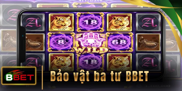 Bảo vật Ba Tư BBET - Nổ hũ kho báu nghìn lẻ một đêm siêu hot